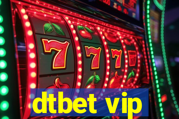 dtbet vip